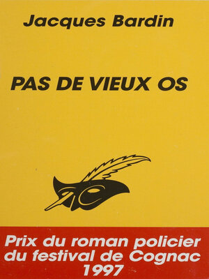 cover image of Pas de vieux os